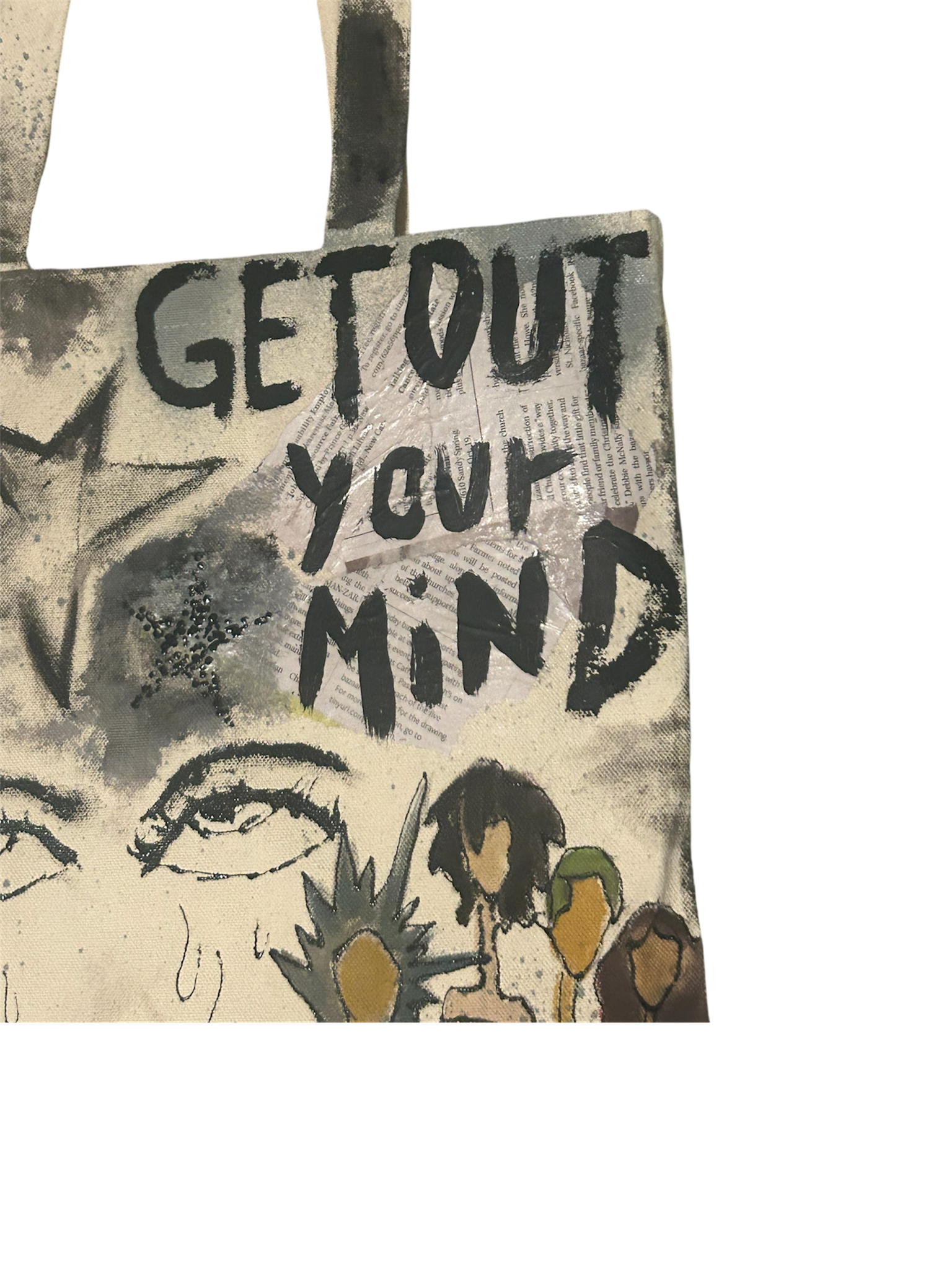 "GET OUT YOUR MIND”