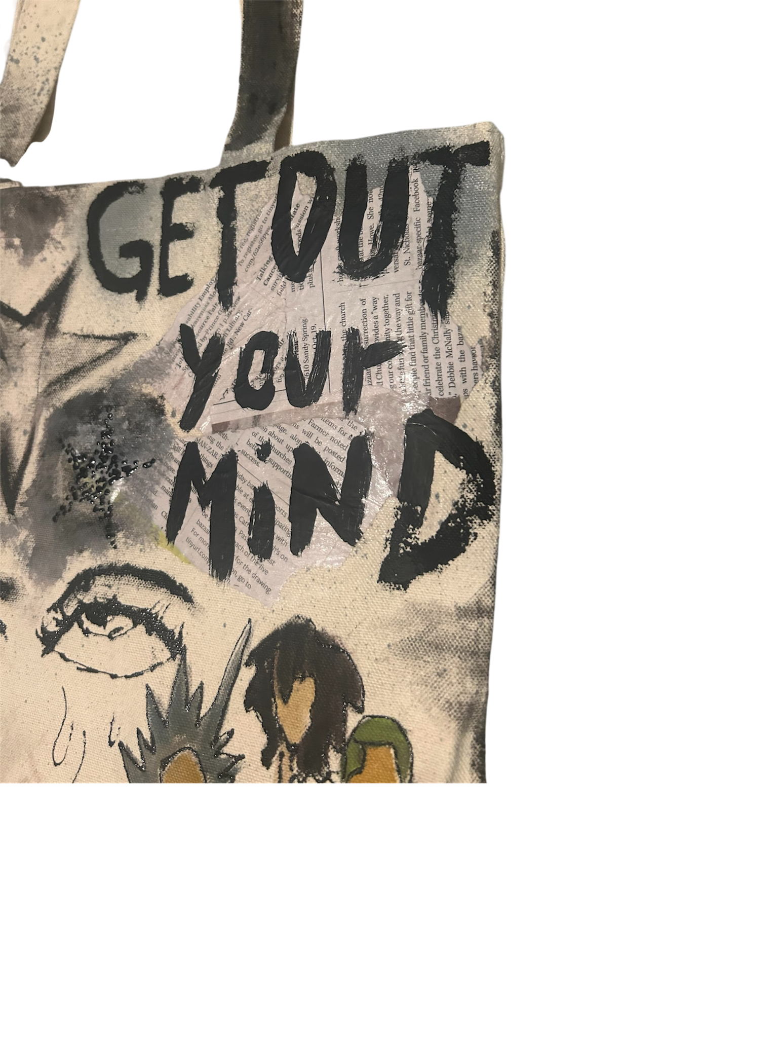 "GET OUT YOUR MIND”